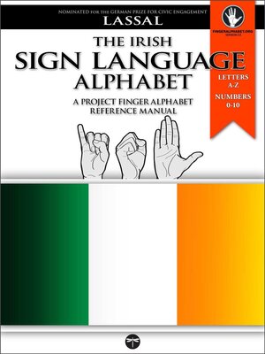 cover image of The Irish Sign Language Alphabet